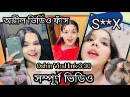 (bangladeshi viral)oshin orginal viral video, oshin viral link video, অশিনের ভাইরাল ভিডিও লিংক ৩.৩০ Teligram, just wow! Oshin viral
