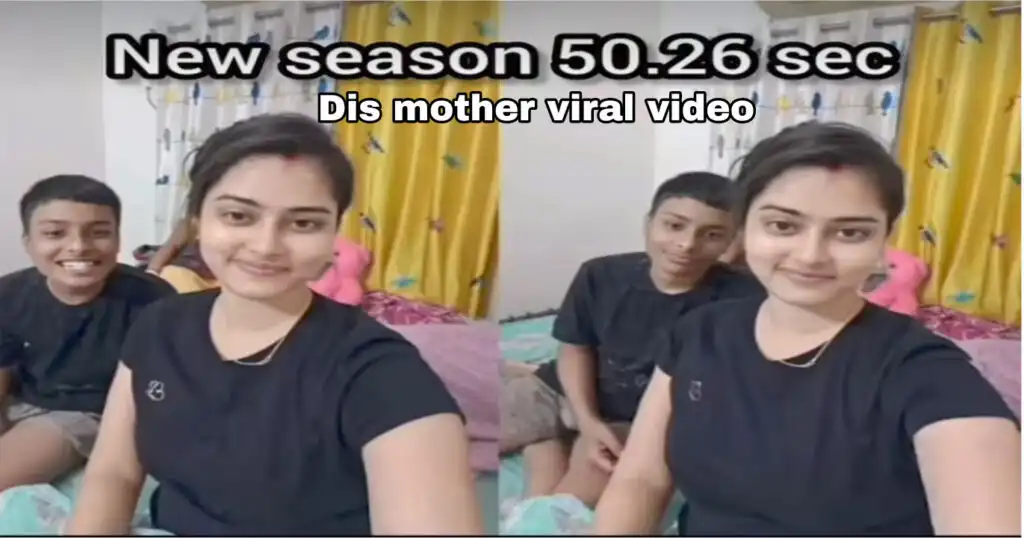 Dis Mother "Mom & Son" Viral Video 50.26Minutes , Dis Mother Full Viral Mms Video Link Download